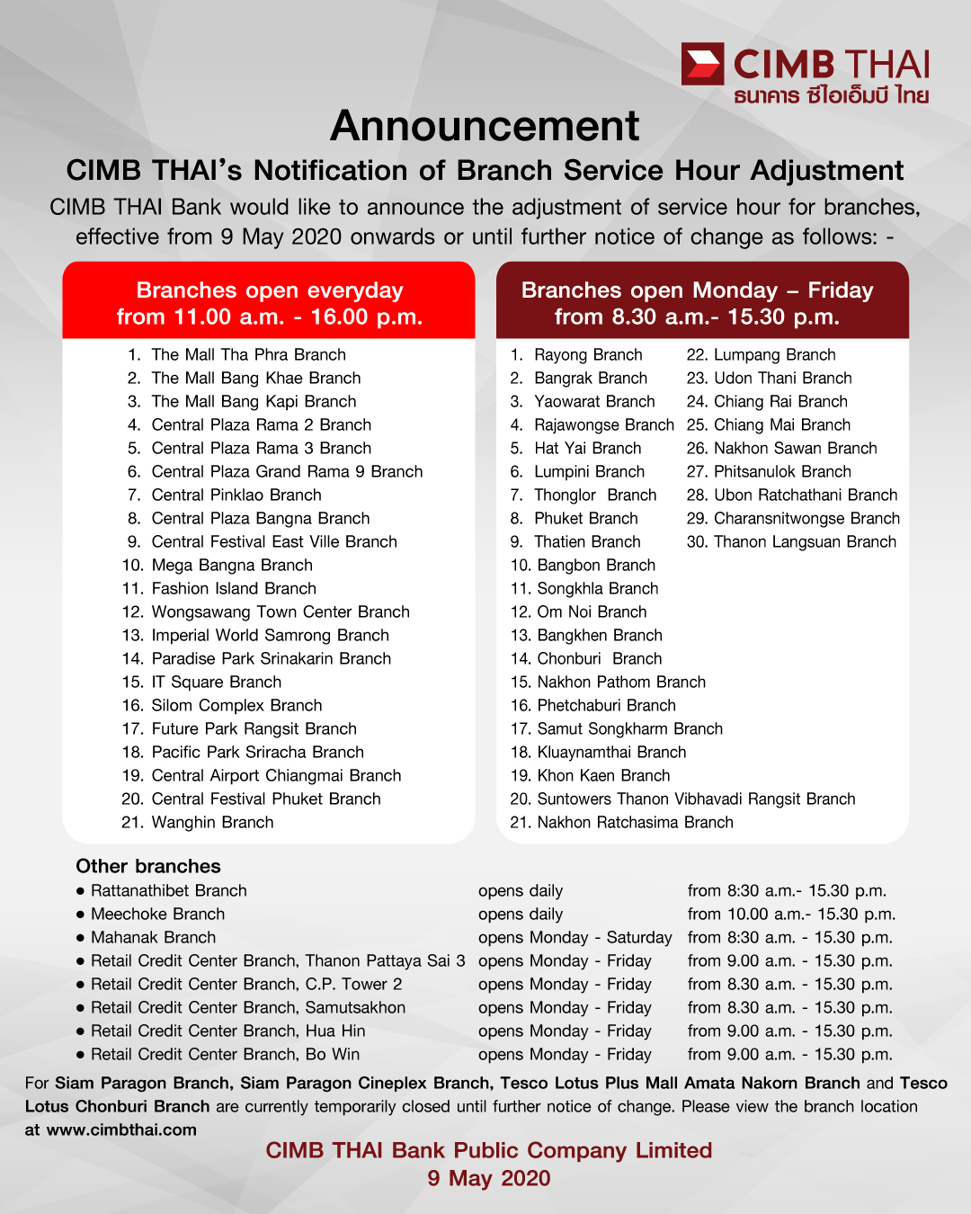 CIMB THAI Bank would like to announce the adjustment of service hour for branches, effective from 9 May 2020 onwards or until further notice of change